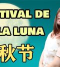 El Festival de la Luna: Reunión y Dulces en China