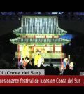 El Festival de la Luz en Corea del Sur