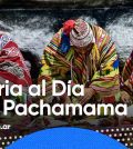 El Festival de la Pachamama en Bolivia: Tierra y Tradición