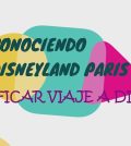 tendencias futuras en Cómo encontrar las mejores ofertas para Eurodisney
