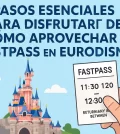 pasos esenciales para disfrutar de Cómo aprovechar el FastPass en Eurodisney