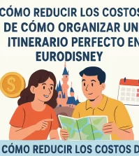 cómo reducir los costos de Cómo organizar un itinerario perfecto en Eurodisney