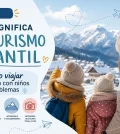 que-significa-el-turismo-infantil-en-Como-viajar-en-invierno-con-ninos-sin-problemas | Upitravel qué significa el turismo infantil en Cómo viajar en invierno con niños sin problemas