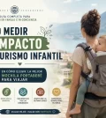 como-medir-el-impacto-del-turismo-infantil-en-Como-elegir-la-mejor-mochila-portabebe-para-viajar | Upitravel cómo medir el impacto del turismo infantil en Cómo elegir la mejor mochila portabebé para viajar