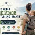 como-medir-el-impacto-del-turismo-infantil-en-Como-elegir-la-mejor-mochila-portabebe-para-viajar | Upitravel cómo medir el impacto del turismo infantil en Cómo elegir la mejor mochila portabebé para viajar