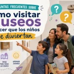 preguntas frecuentes sobre Cómo visitar museos y hacer que los niños se diviertan