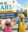 tipos-de-viajes-con-Como-encontrar-actividades-gratuitas-para-ninos-en-un-viaje | Upitravel tipos de viajes con Cómo encontrar actividades gratuitas para niños en un viaje